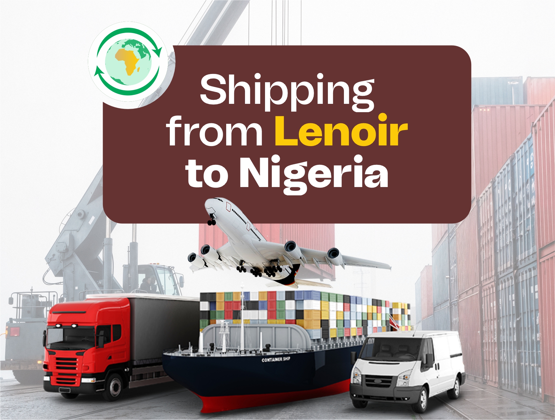 Image display of Fast and reliable shipping from Lenoir to Nigeria by air and sea.